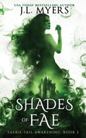 Shades of Fae (Faerie-Tail Awakening) B084WT7FY9 Book Cover