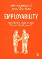 Employability: Making the Most of Your Career Development 1446298345 Book Cover