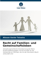 Recht auf Familien- und Gemeinschaftsleben 620585886X Book Cover