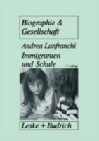 Immigranten Und Schule: Tranformationsprozesse in Traditionalen Familienwelten ALS Voraussetzung Fur Schulisches Uberleben Von Immigrantenkindern 3810014206 Book Cover