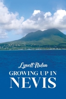 Growing Up in Nevis 0228890675 Book Cover