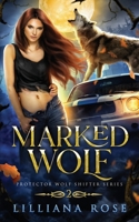 Marked Wolf 064580701X Book Cover
