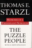 The Puzzle People: Memoirs Of A Transplant Surgeon 082293714X Book Cover