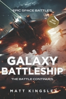 Galaxy Battleship: Science Fiction Adventure Thriller B0CKWJSF4W Book Cover