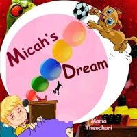 Micah's Dream B09HFWVR6J Book Cover
