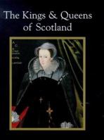 The Kings & Queens of Scotland 0297824899 Book Cover