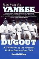 Tales from the Yankee Dugout 1582610614 Book Cover