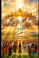 Plain in Lost Sight: The Prodigal Daughter's Journey B0HGZ3WM96 Book Cover