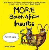 More South African Insults 0958489084 Book Cover