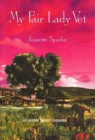 My Fair Lady Vet 0803493924 Book Cover