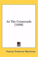 At The Crossroads 1164581791 Book Cover