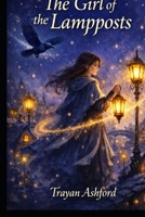 THE GIRL OF THE LAMPPOSTS B0GRGKY4J1 Book Cover