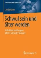Schwul sein und älter werden: Selbstbeschreibungen älterer schwuler Männer (Geschlecht und Gesellschaft, 74) 3658257113 Book Cover