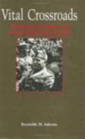 Vital Crossroads: Mediterranean Origins of the Second World War, 1935-1940 0801437725 Book Cover