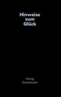 Hinweise zum Glück 383112387X Book Cover