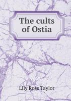 The Cults of Ostia 1014417457 Book Cover