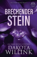 Brechender Stein (Stone-Reihe) (German Edition) B0FJBWLL3H Book Cover