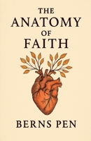 The Anatomy of Faith B0GGKJH84V Book Cover