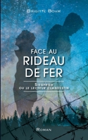 Face au Rideau de Fer: Siegfried ou le lecteur clandestin 2494132002 Book Cover