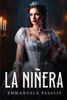 La Niñera (Spanish Edition) 1787994236 Book Cover
