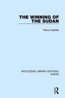 The Winning of the Sudan 1138216062 Book Cover