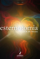 Esternotomia (Portuguese Edition) 6585756460 Book Cover
