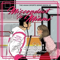 Misconduct in Miami B0H42H7ZT2 Book Cover