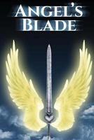 Angel's Blade 1519404794 Book Cover