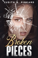 Broken Pieces B0F8DJM548 Book Cover