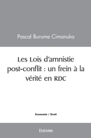 Les Lois d'amnistie post-conflit : un frein à la vérité en RDC (French Edition) 241450661X Book Cover