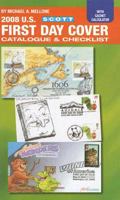Scott U.S. First Day Cover Catalogue & Checklist 0894873318 Book Cover