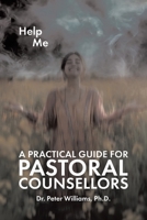 A Practical Guide for Pastoral Counsellors 1834184495 Book Cover