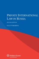Private International Law in Russia - Second Edition 9041153373 Book Cover