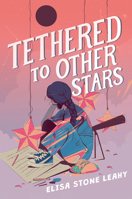Tethered to Other Stars 0063255480 Book Cover