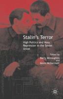 Stalin's Terror: High Politics and Mass Repression in the Soviet Union 1403901198 Book Cover