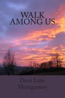 Walk Among Us 1492813869 Book Cover