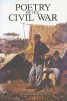 Poetry of the Civil War 0517228777 Book Cover