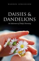 Daisies & Dandelions 1617775835 Book Cover