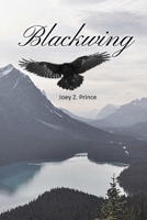 Blackwing (The Blackwing Series #1) 1530795435 Book Cover