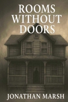 Rooms Without Doors B0FTVH2B3P Book Cover