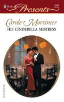 His Cinderella Mistress 0373123701 Book Cover