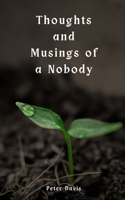 Thoughts and Musings of a Nobody 9395621230 Book Cover