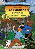 Le Pastiche Tintin 2: 222 'Lost' Tintins 0473521660 Book Cover