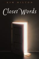 Closet Words 1449774539 Book Cover
