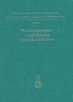 Wissensorganisation in Medizinischen Sammelhandschriften: Klassifikationskriterien Und Kombinationsprinzipien Bei Texten Ohne Werkcharakter 388226537X Book Cover