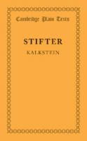 Kalkstein: Together with the Preface to Bunte Steine 1530913454 Book Cover