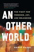 An Other World: My Path to a Future Rooted in Joy 1774583313 Book Cover