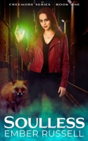 Soulless: Creemore Series Book One 1777767415 Book Cover