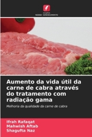 Aumento da vida útil da carne de cabra através do tratamento com radiação gama (Portuguese Edition) 6209287182 Book Cover