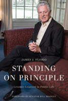 Standing on Principle: Lessons Learned in Public Life 0813594294 Book Cover